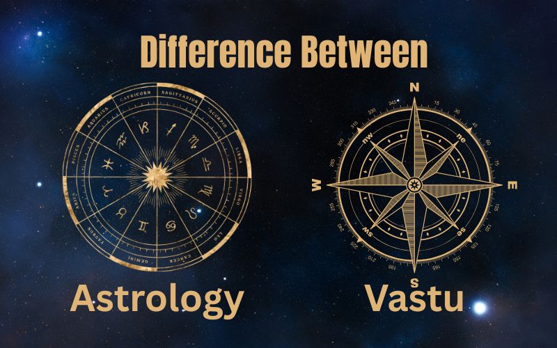 Difference Between Vaastu & Astrology
